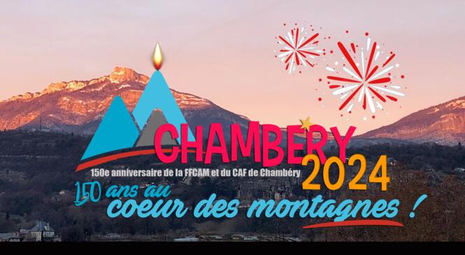CHAMBERY 2024, 150 ans au coeur des montagnes ! image article