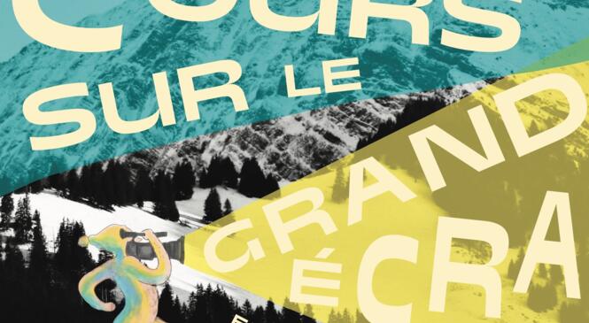 Cours sur le Grand Ecran, en Altitude, concours de film de montagne amateur ! image article