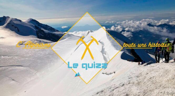 # Les instants refuges - Quizz : L'alpinisme... toute une histoire ! image article