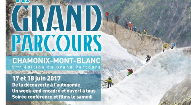 Grand Parcours Alpinisme CHAMONIX 17 et 18 juin 2017 image article
