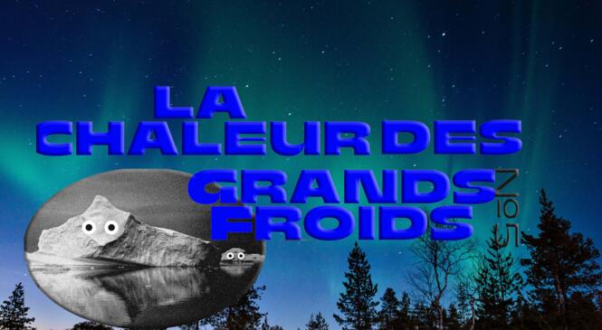 Festival la Chaleur des Grands froids + après-midi famille avec le CAF ! image article